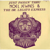 Just Passin' Thru by Noel Jewkes
