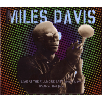 Miles Davis: Live At The Fillmore East (March 7, 1970): It's About That Time