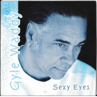 Sexy Eyes by Gyle Waddy