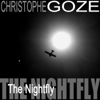 The Night Fly (Single) by Christophe Goze