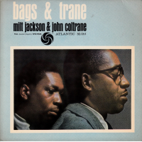 Milt Jackson: Bags & Trane