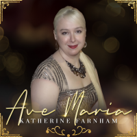 Ave Maria by Katherine Farnham