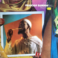 Love Will Find A Way by Pharoah Sanders