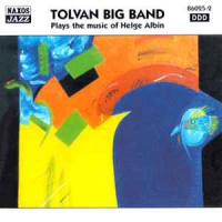 Plays the Music of Helge Albin by Tolvan Big Band