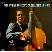 The Great Concert Of Charles Mingus by Charles Mingus