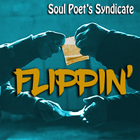 Flippin' - by Soul Poet's Syndicate - Feat. Young $umo, The ZYG 808, &... by The ZYG 808