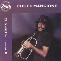 Classics Volume 6 by Chuck Mangione