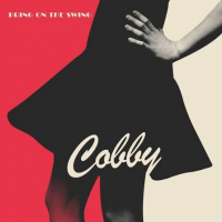 Bring On The Swing (EP) by Cobby Brzeski