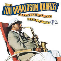 Relaxing At Sea - Live On The QE2 by Dr. Lonnie Smith