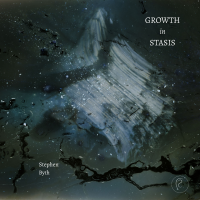 Growth in Stasis by Stephen Byth