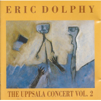 The Uppsala Concert Vol. 2 by Eric Dolphy