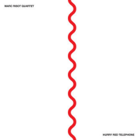 Hurry Red Telephone by Marc Ribot