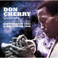 Quintets (Copenhagen 1963 &amp; Hilversum 1966) by Don Cherry