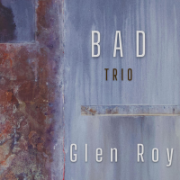 Glen Roy by BAD Trio