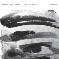 Günter "Baby" Sommer, Fabrizio Puglisi: Elements