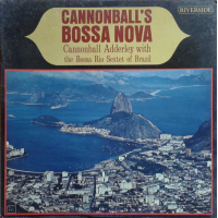 Cannonball Adderley: Cannonball's Bossa Nova