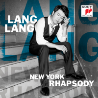 New York Rhapsody by Lang Lang