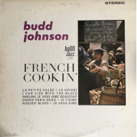 French Cookin&#039; by Budd Johnson