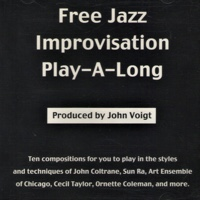 Album Free Jazz Improvisation Play-A-Long by John Voigt