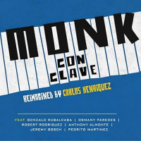 Carlos Henriquez: Monk con Clave