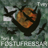 TVEY - Terji & Føstufressar by Terji Rasmussen