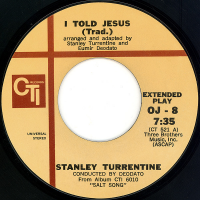 Stanley Turrentine: I Told Jesus