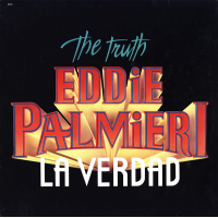 La Verdad - The Truth by Eddie Palmieri