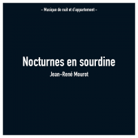 Nocturnes en sourdine by Jean René Mourot