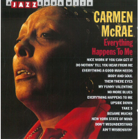 Everything Happens To Me by Carmen McRae