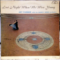 Last Night When We Were Young by Art Farmer