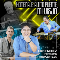 Homenaje a Tito Puente by Kiki Sanchez