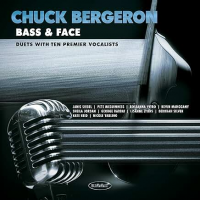 Chuck Bergeron: Bass & Face