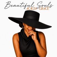 Beautiful Souls by Acacia Grace