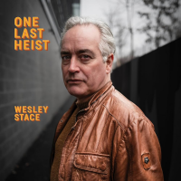 One Last Heist by Wesley Stace