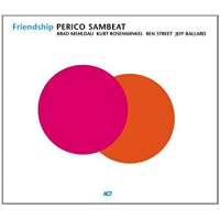 Friendship by Perico Sambeat