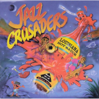 Jazz Crusaders: Louisiana Hot Sauce