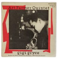 Art Farmer Quintet Featuring Gigi Gryce by Gigi Gryce