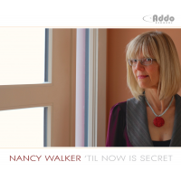 'Til Now Is Secret by Nancy Walker