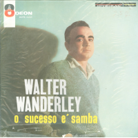 O Sucesso &Eacute; Samba by Walter Wanderley