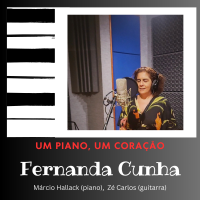 Fernanda Cunha: Um Piano, Um Coração