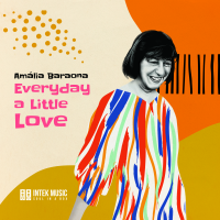 Everyday a Little Love by Amália Baraona