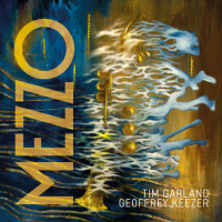 Mezzo by Tim Garland, Geoffrey Keezer