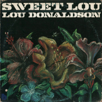 Sweet Lou by Lou Donaldson