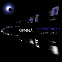 Ambience by Sienná