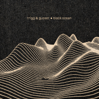 Black Ocean by Trigg and Gusset