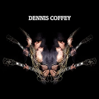 Dennis Coffey: Dennis Coffey