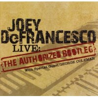 Live: The Authorized Bootleg by Joey DeFrancesco