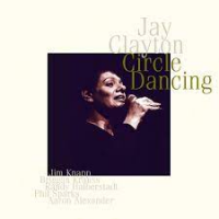 Circle Dancing by Jay Clayton