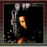 Diamond In The Rough by Roy Hargrove