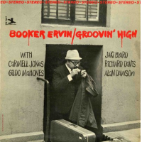 Groovin&#039; High by Booker Ervin